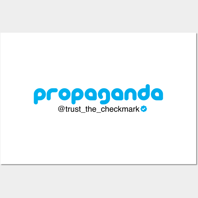 Propaganda Tweet Tweet Wall Art by chrisnazario